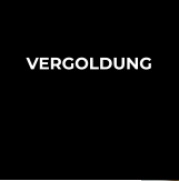 VERGOLDUNG